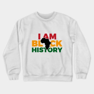 i am black history map Crewneck Sweatshirt